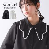 【5/16 12:59迄クーポンで20％OFF】【感謝価格】『フェイクパール付け襟ブラウス』[somari imagination シャツ ブラウス レディース 秋冬春 トップス 長袖 スタンドカラー 2way 付け襟 変形襟 パフスリーブ フォーマル オケージョン]◇※メール便可※【10】